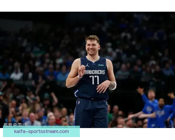 东契奇第16次技术犯规可能撤销 雷迪克表态将申诉并揭露对手不当言论